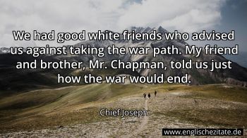 Englisches Zitat von Chief Joseph als Bild