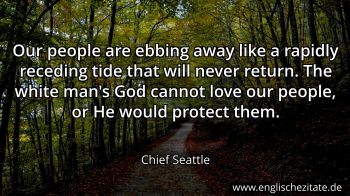 Englisches Zitat von Chief Seattle als Bild