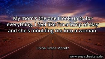 Englisches Zitat von Chloe Grace Moretz als Bild