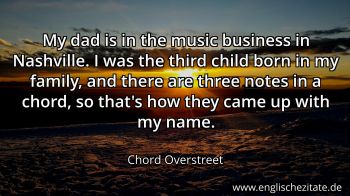 Englisches Zitat von Chord Overstreet als Bild