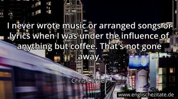 Englisches Zitat von Chris Cornell als Bild
