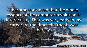 Englisches Zitat von Chris Crawford als Bild