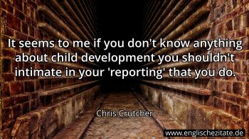 Englisches Zitat von Chris Crutcher als Bild