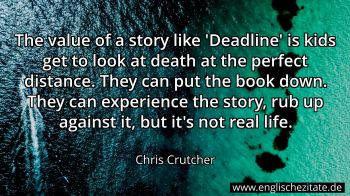 Englisches Zitat von Chris Crutcher als Bild