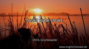 Englisches Zitat von Chris Gronkowski als Bild