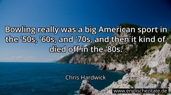Englisches Zitat von Chris Hardwick als Bild