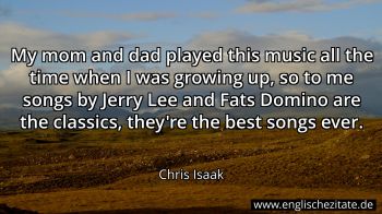Englisches Zitat von Chris Isaak als Bild