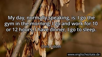 Englisches Zitat von Chris Liddell als Bild
