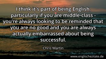 Englisches Zitat von Chris Martin als Bild