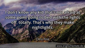 Englisches Zitat von Chris Pine als Bild