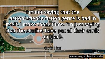 Englisches Zitat von Chris Pine als Bild