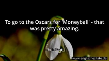 Englisches Zitat von Chris Pratt als Bild