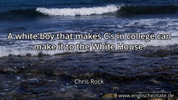 Englisches Zitat von Chris Rock als Bild