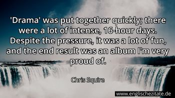 Englisches Zitat von Chris Squire als Bild
