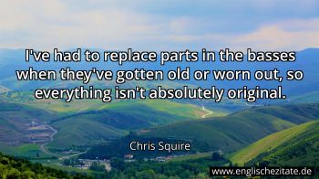 Englisches Zitat von Chris Squire als Bild