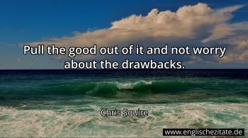 Englisches Zitat von Chris Squire als Bild