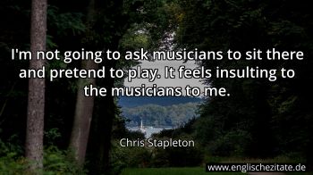 Englisches Zitat von Chris Stapleton als Bild