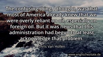 Englisches Zitat von Chris Van Hollen als Bild