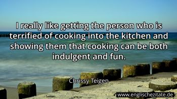 Englisches Zitat von Chrissy Teigen als Bild