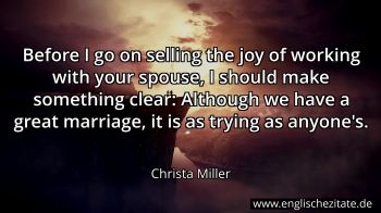 Englisches Zitat von Christa Miller als Bild