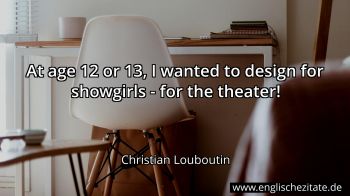 Englisches Zitat von Christian Louboutin als Bild