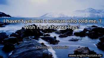 Englisches Zitat von Christian Louboutin als Bild