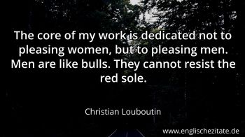Englisches Zitat von Christian Louboutin als Bild