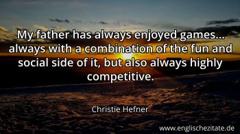 Englisches Zitat von Christie Hefner als Bild