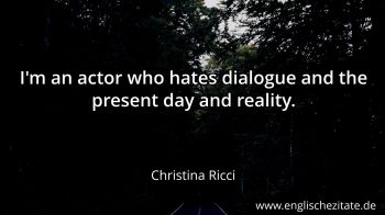 Englisches Zitat von Christina Ricci als Bild