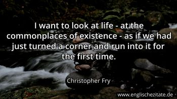 Englisches Zitat von Christopher Fry als Bild