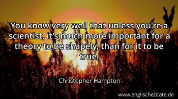 Englisches Zitat von Christopher Hampton als Bild