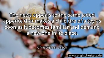Englisches Zitat von Christopher Lasch als Bild