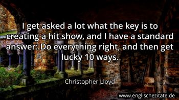 Englisches Zitat von Christopher Lloyd als Bild