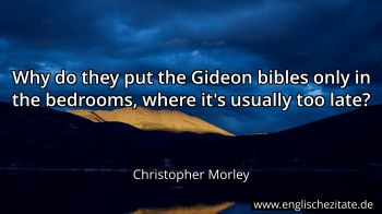 Englisches Zitat von Christopher Morley als Bild