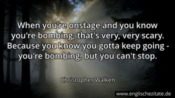 Englisches Zitat von Christopher Walken als Bild