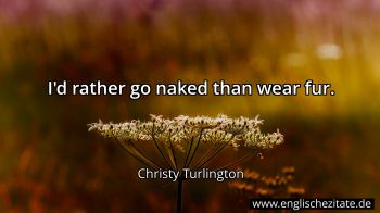 Englisches Zitat von Christy Turlington als Bild