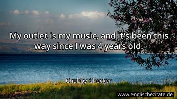 Englisches Zitat von Chubby Checker als Bild