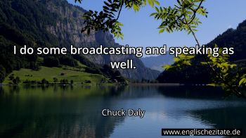 Englisches Zitat von Chuck Daly als Bild