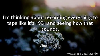 Englisches Zitat von Chuck Inglish als Bild