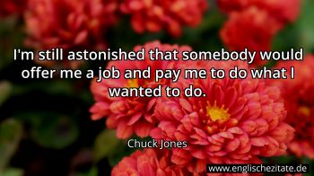 Englisches Zitat von Chuck Jones als Bild