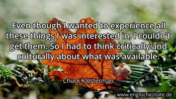 Englisches Zitat von Chuck Klosterman als Bild