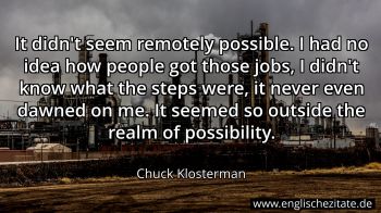 Englisches Zitat von Chuck Klosterman als Bild