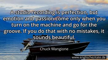 Englisches Zitat von Chuck Mangione als Bild