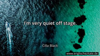 Englisches Zitat von Cilla Black als Bild