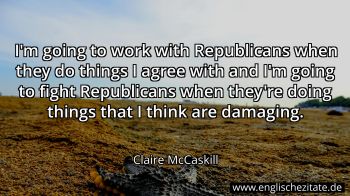 Englisches Zitat von Claire McCaskill als Bild