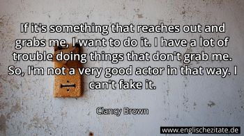 Englisches Zitat von Clancy Brown als Bild
