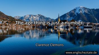 Englisches Zitat von Clarence Clemons als Bild