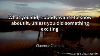 Englisches Zitat von Clarence Clemons als Bild