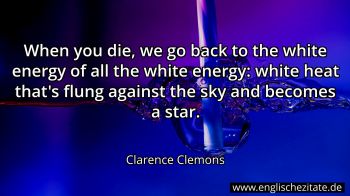 Englisches Zitat von Clarence Clemons als Bild