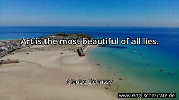Englisches Zitat von Claude Debussy als Bild